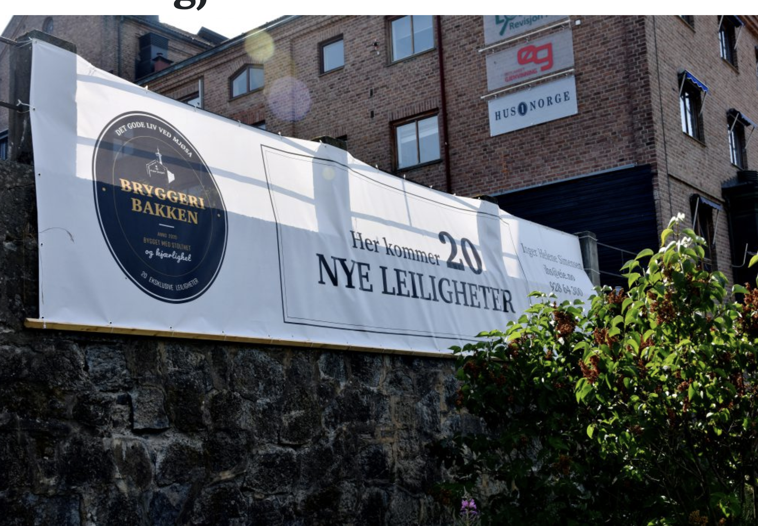 Byggeplass-banner — Bryggeribakken